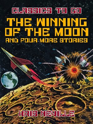 cover image of The Winning of the Moon and four more stories